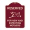 Signmission Reserved for New and Expecting Mothers Heavy-Gauge Aluminum Sign, 18" L, 24" H, BU-1824-23195 A-DES-BU-1824-23195 - alternate 1